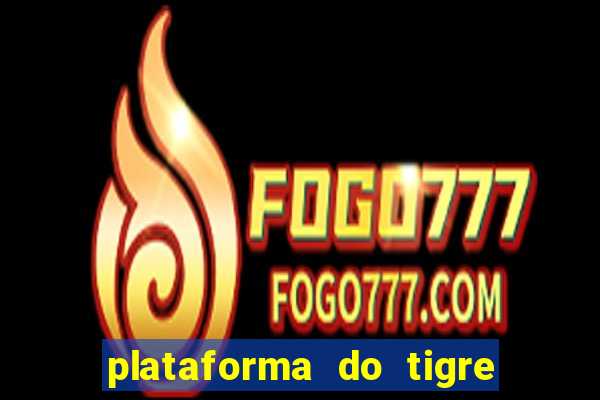 plataforma do tigre de 5 reais